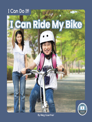 cover image of I Can Ride My Bike